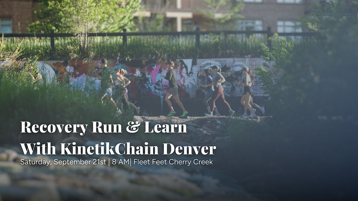 Recovery Tool Run & Learn with KinetikChain Denver