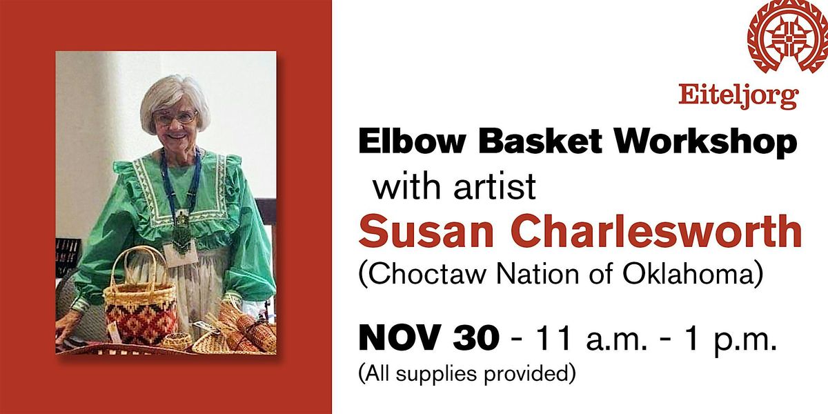 Beginner Elbow Basket-Making Class with Susan Charlesworth