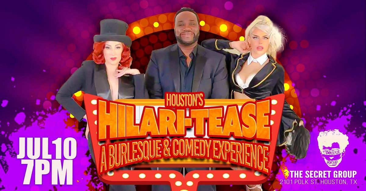 Hilari-Tease: A Burlesque & Comedy Experience