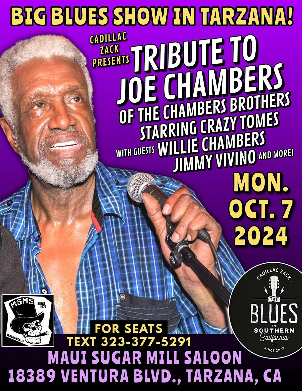 TRIBUTE TO JOE CHAMBERS of the CHAMBERS BROTHERS! - in Tarzana!