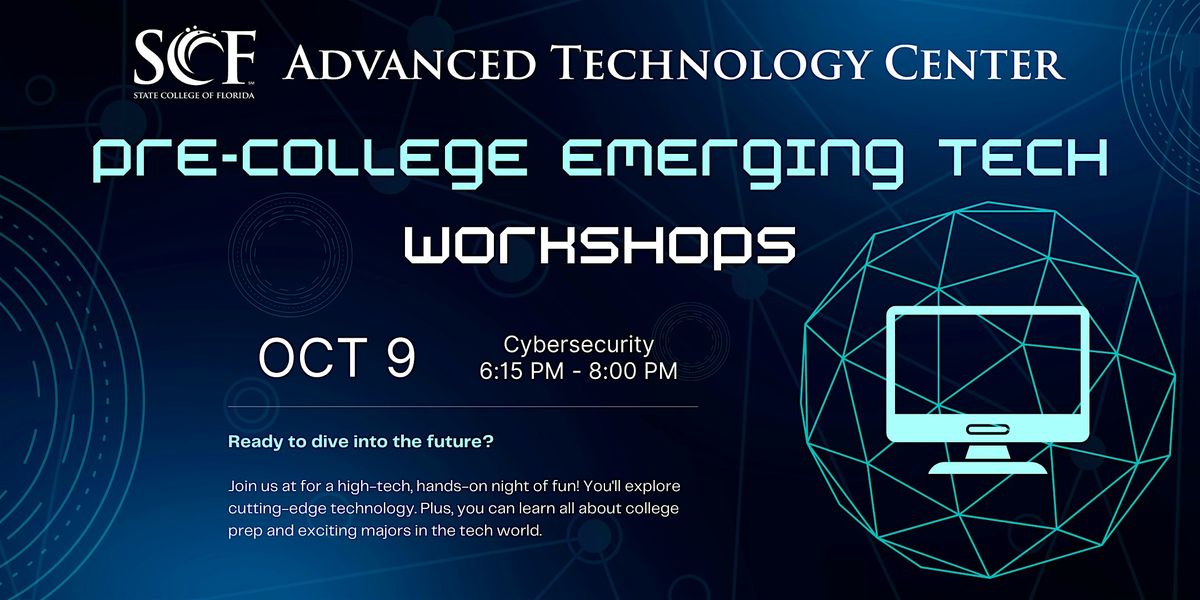 Pre-College Emerging Tech Workshop