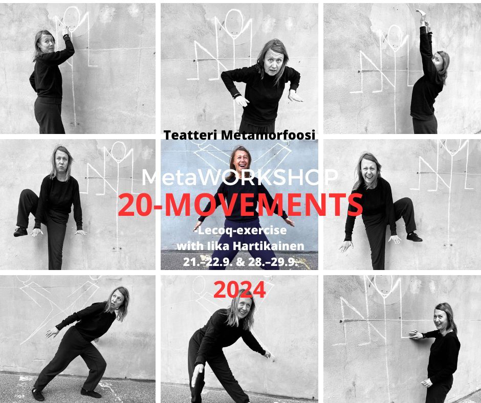 MetaWORKSHOP: 20-Movements -Lecoq-liikeharjoitus esiintyjille \/ 20-Movements -Lecoq-exercise...