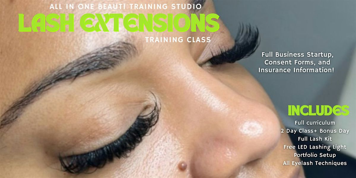 Lash Extensions Training Class $950