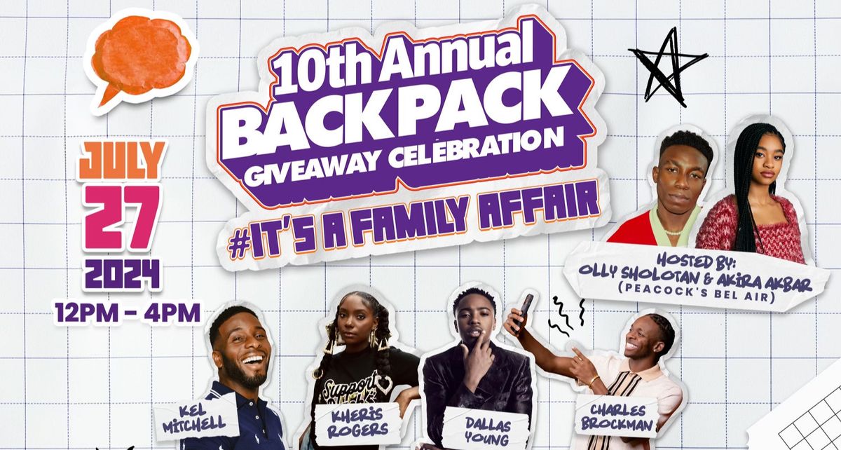 YDG Present's 10th Annual Backpack Giveaway Celebration #It'sAFamilyAffair