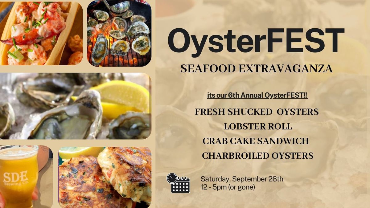 OysterFEST - Seafood Extravaganza 