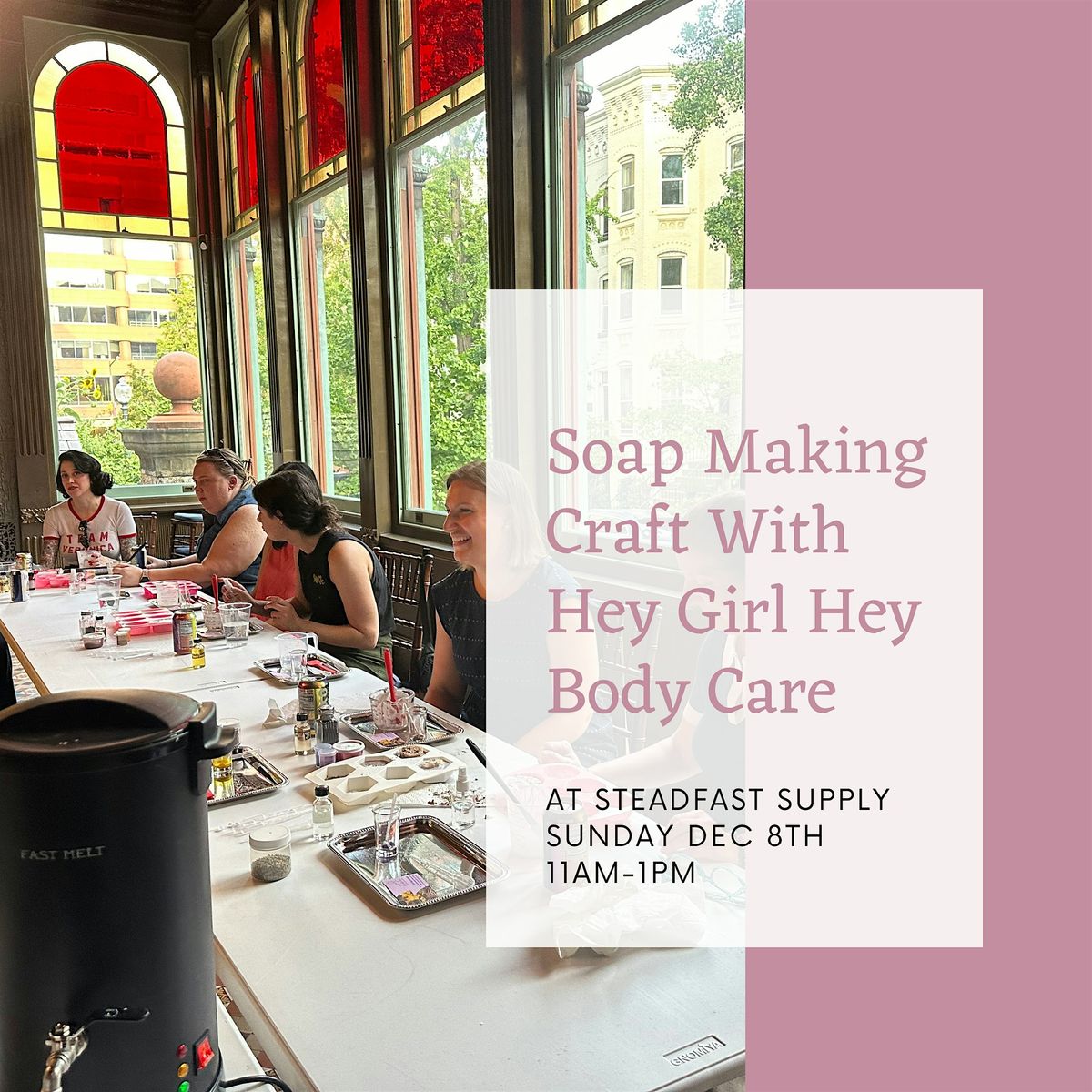 DIY Soap Making  Workshop With Hey Girl Hey Body Care