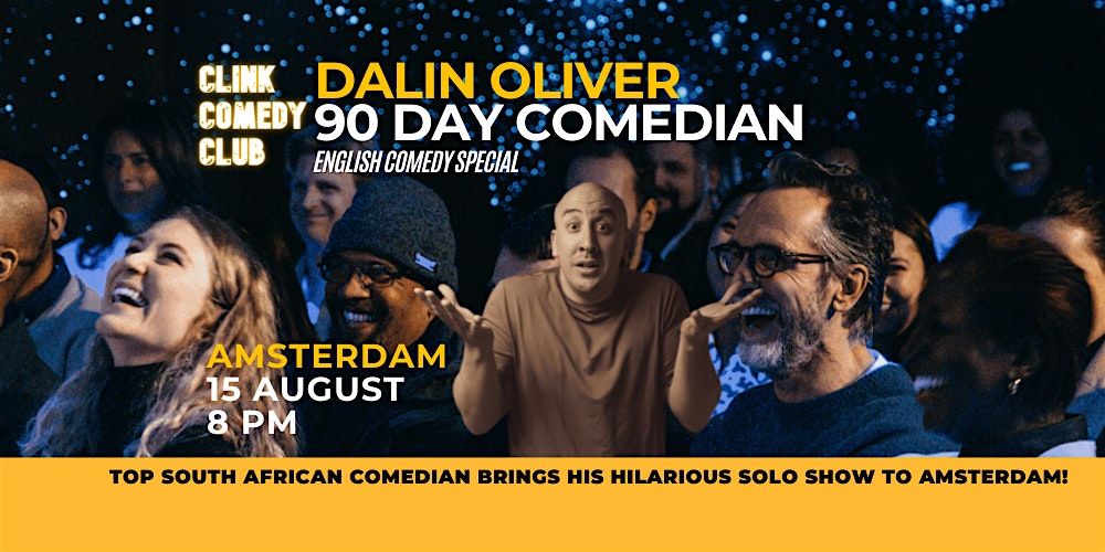 Dalin Oliver - 90 Day Comedian -  English Comedy Special in Amsterdam!