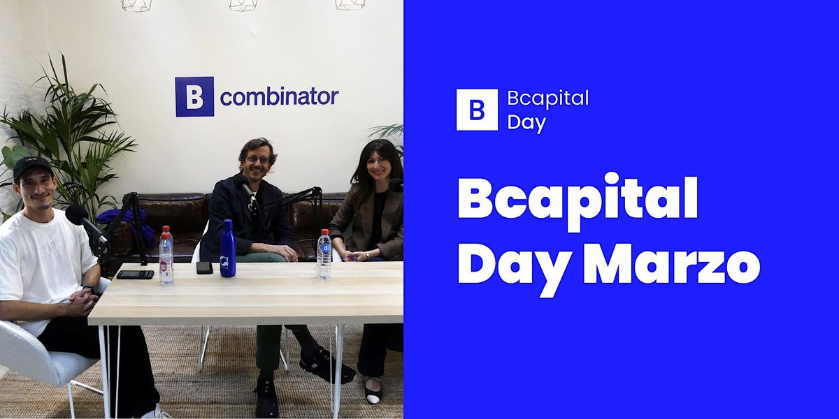 Bcapital Day - Marzo