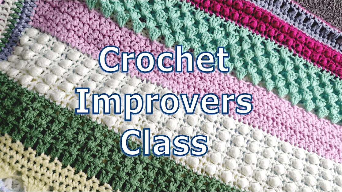 Crochet - Improvers