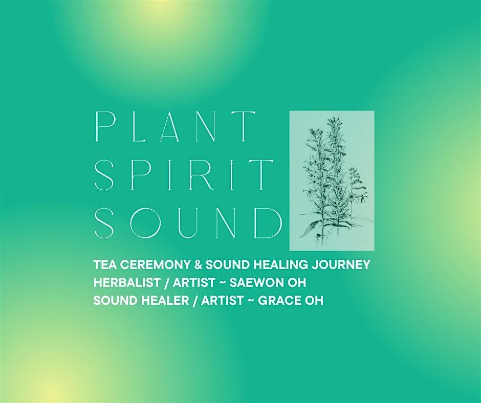 Plant Spirit Sound Bath