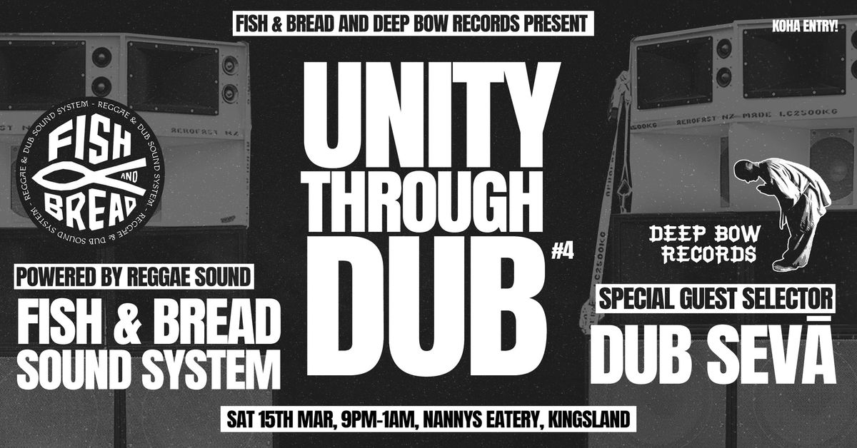 Unity Through Dub #4 - Fish & Bread with Dub Sev\u0101 at Nanny's