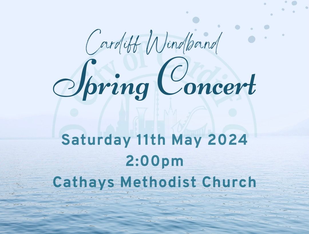 Cardiff Windband Spring Concert