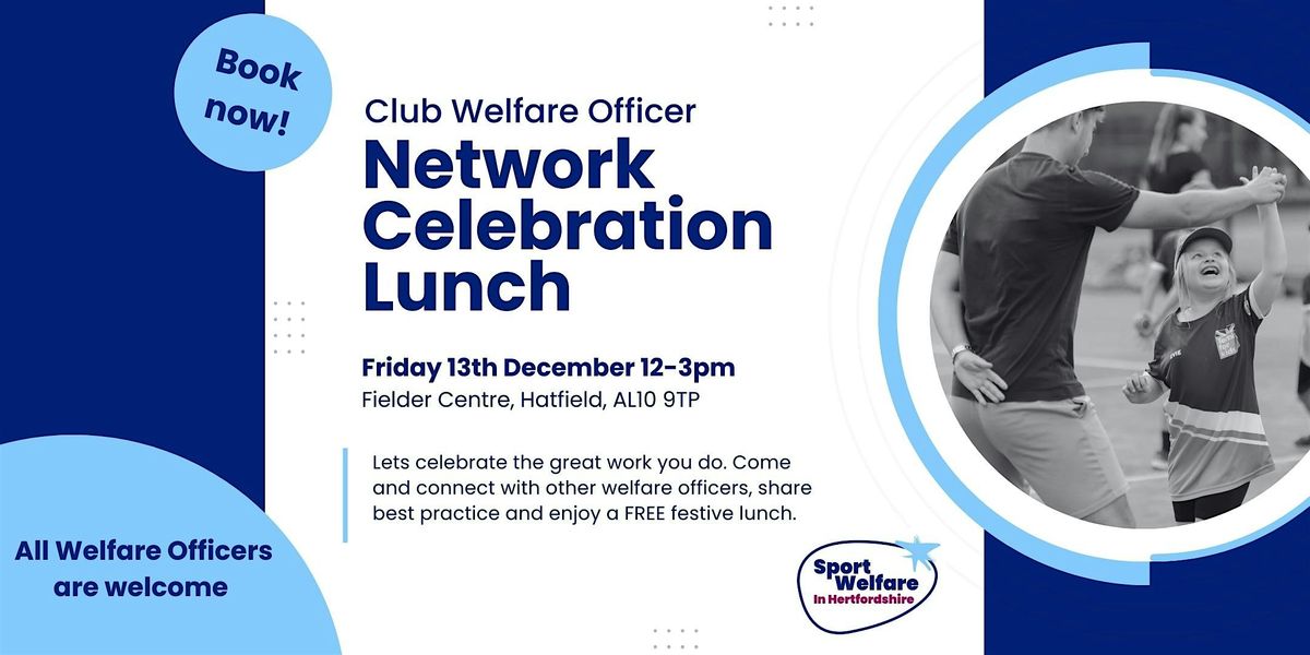 Club Welfare Officer Network Celebration Lunch