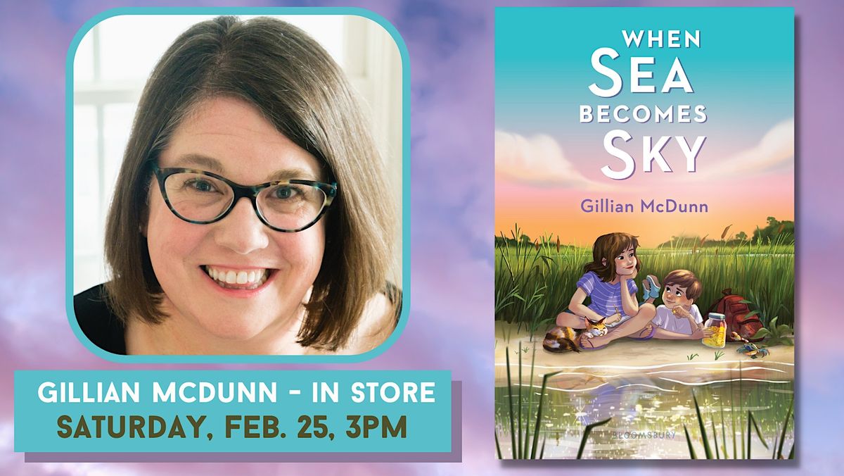 Gillian McDunn | When Sea Becomes Sky (IN STORE)