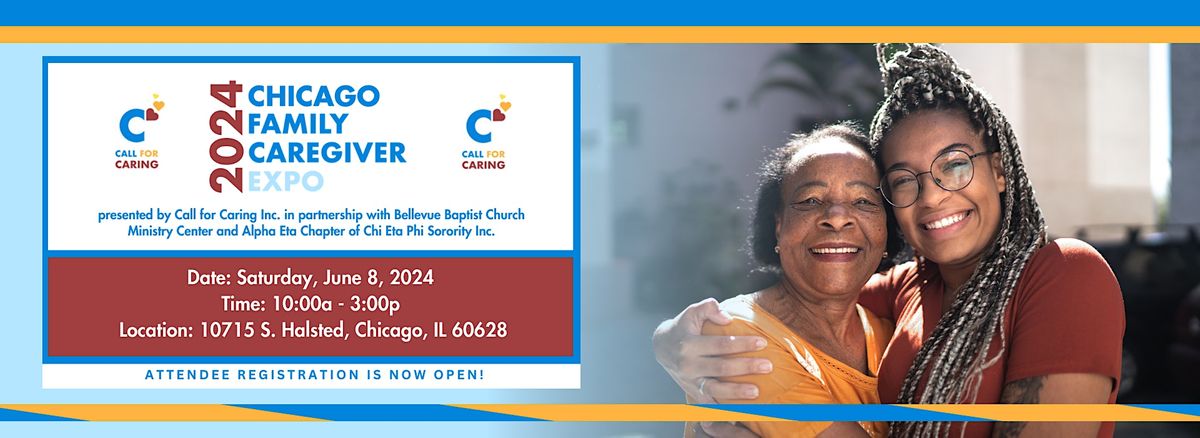 2024 Chicago Family Caregiver Expo  - Attendee Registration