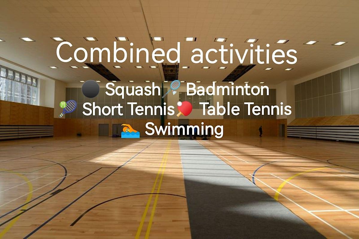 Combined Sports Swimming, Squash, Badminton, Short Tennis & Table Tennis