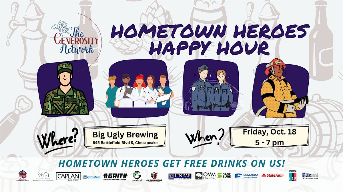 Hometown Heroes Happy Hour