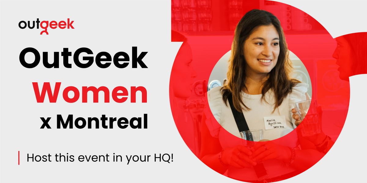 OutGeek Women in Tech - Montreal Team Ticket (Intl. Women's Day Event)