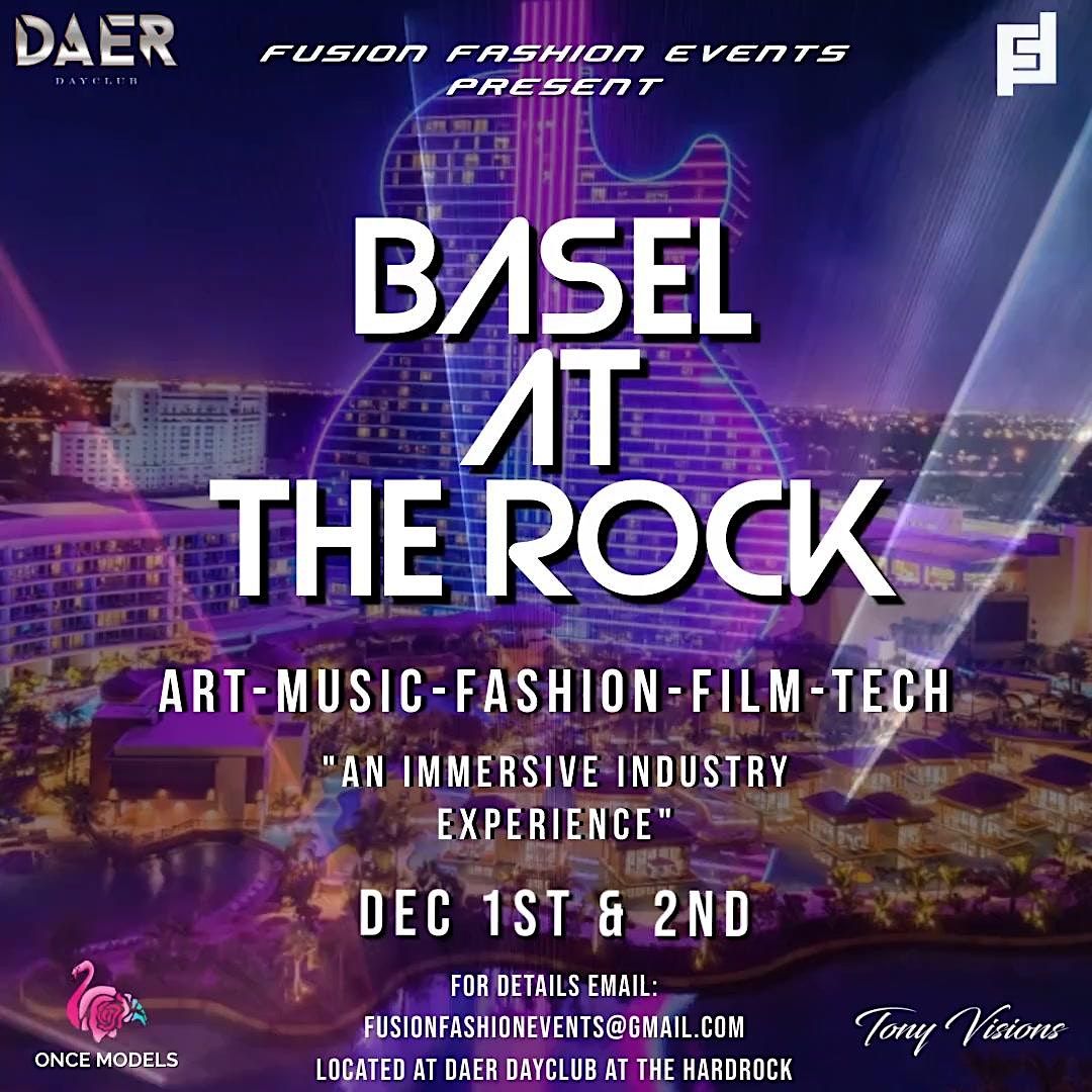 Basel Rocks Basel at the Rock, DAER Dayclub, Hollywood, 1 December to 2 December