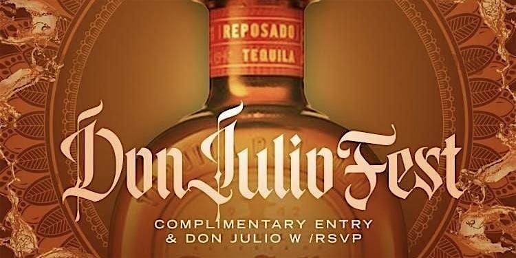 ATLANTA\u2019S DON JULIO FEST