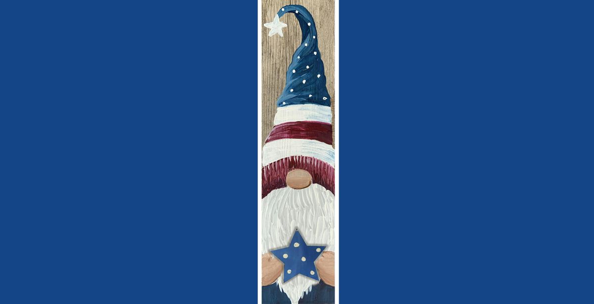Patriotic All American Gnome on Wood Paint Sip Art Class