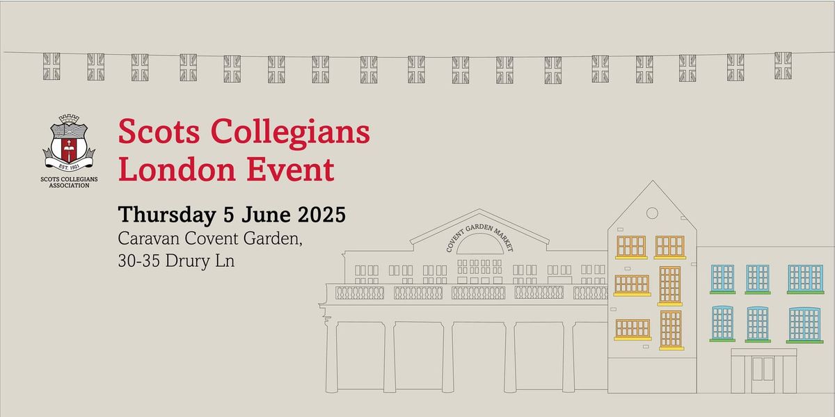 Scots Collegians London Event