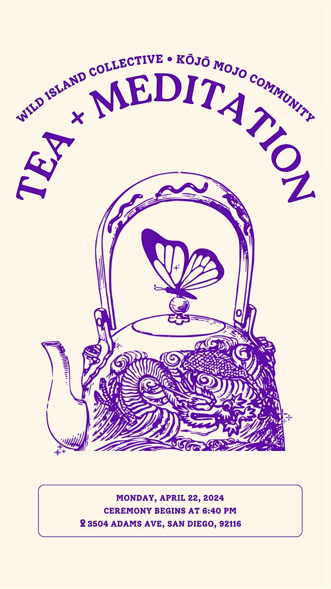 Tea + Meditation IV