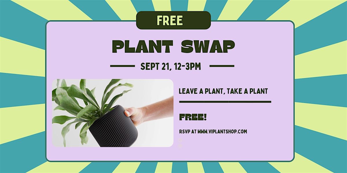 FREE Indoor Plant Swap