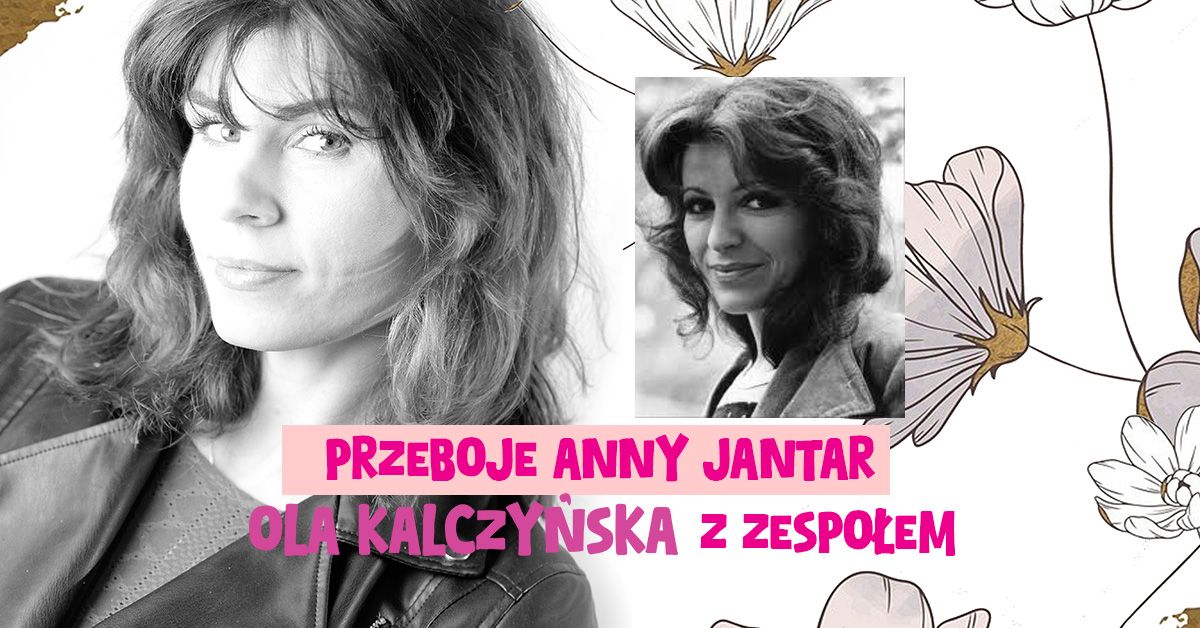 Koncert Przeboje Anny Jantar