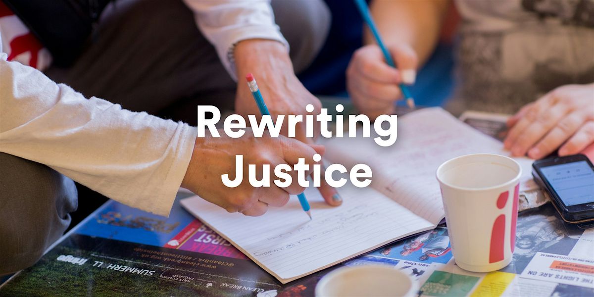 Rewriting Justice: facilitating playwriting in criminal justice settings