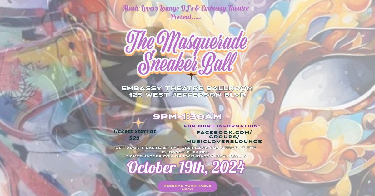 Music Lovers Lounge: Masquerade Sneaker Ball