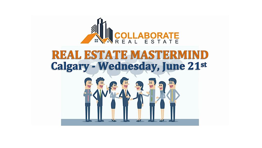 Real Estate Mastermind COLLABORATE Real Estate, Hotel Blackfoot