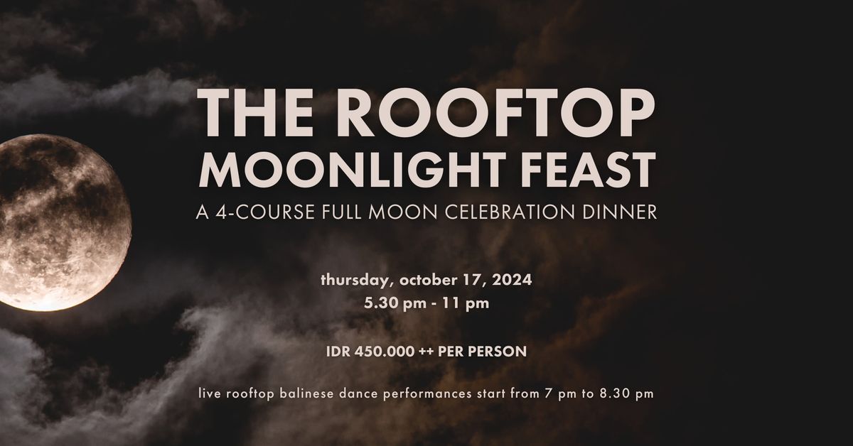 The Rooftop Moonlight Feast