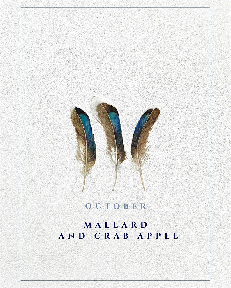 Food and Wine Dinners with Adam Byatt - Mallard and Crab Apple