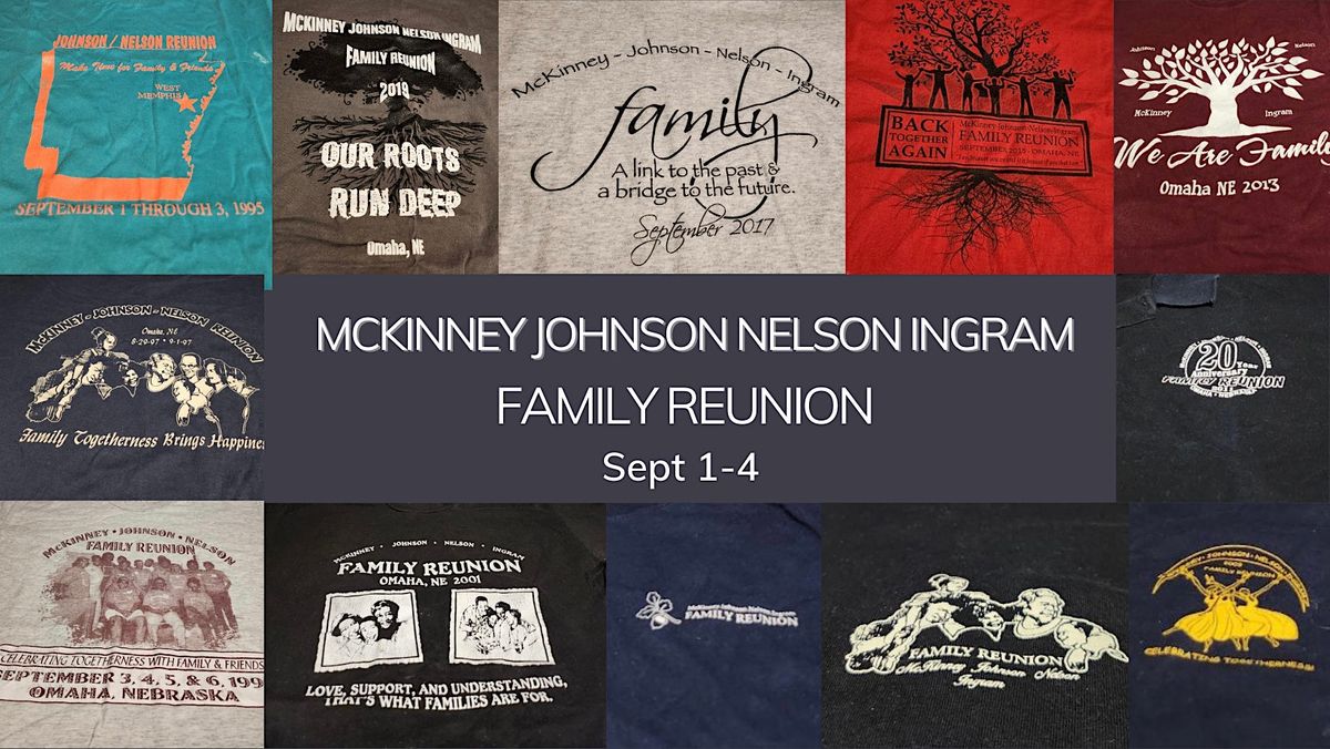 McKinney - Johnson - Nelson - Ingram Family Reunion, Hampton Inn Omaha ...