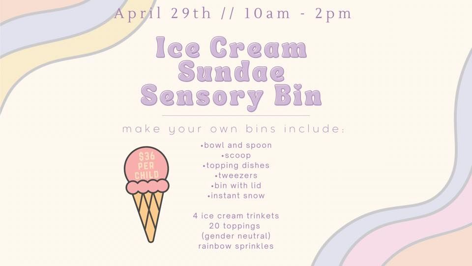 Create Your Own Ice Cream Sensory Bin!