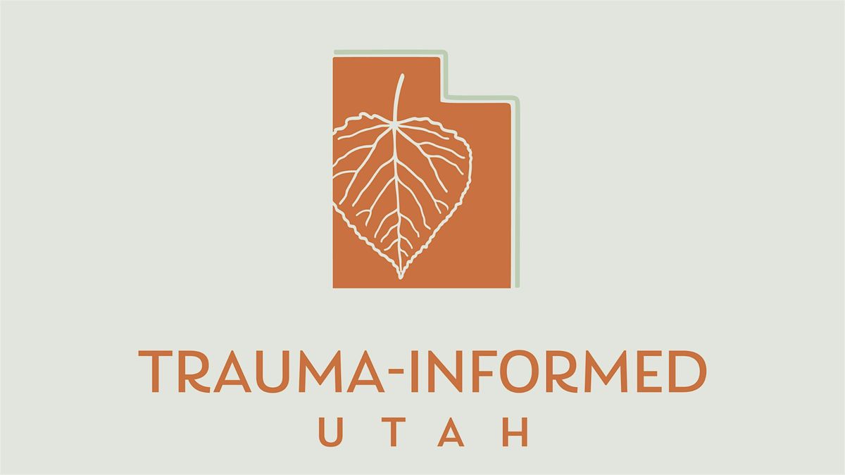 Trauma Awareness Seminar - Weber Health Services