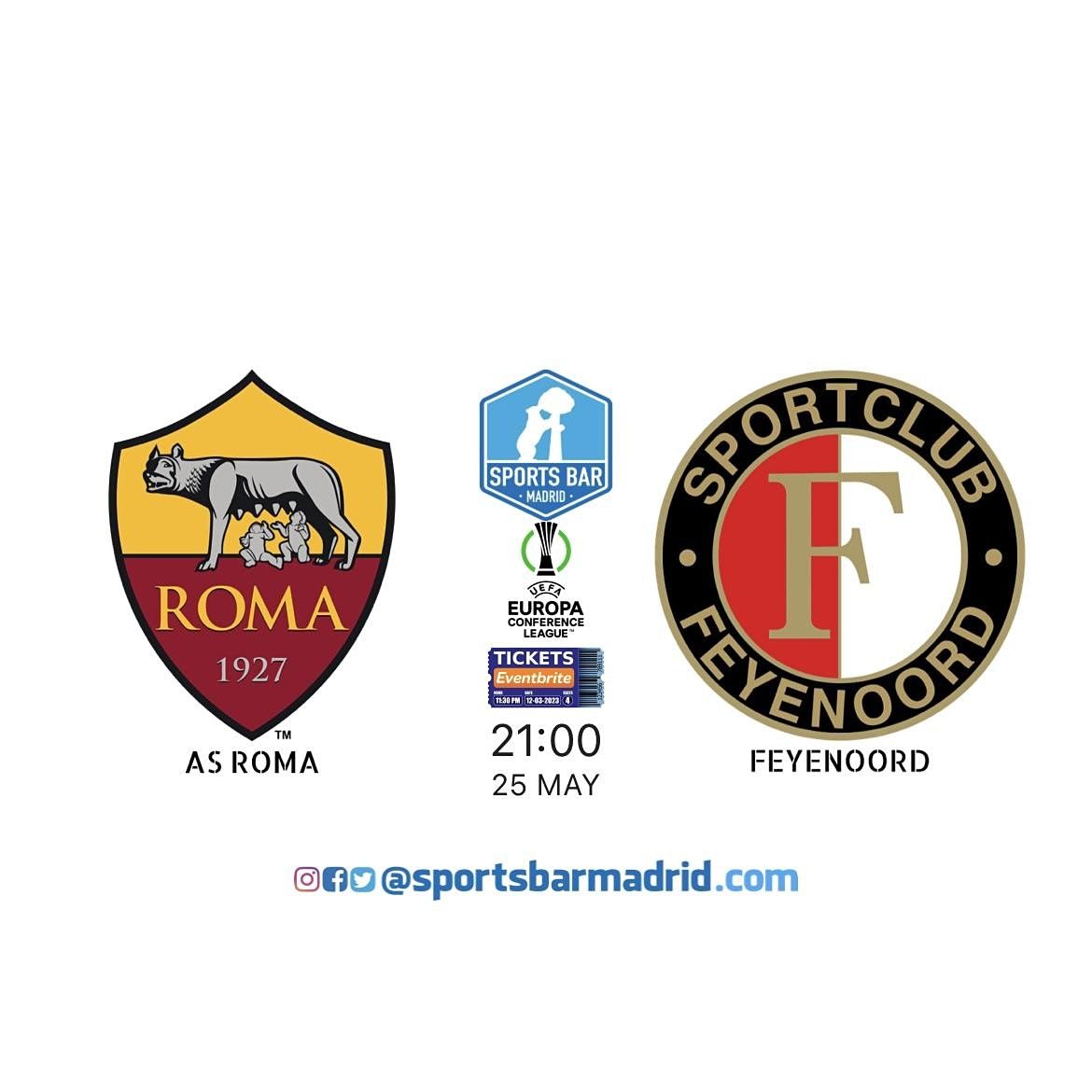 Roma vs Feyenoord | Final UEFA Conference League 2022 - Sports Bar Madrid