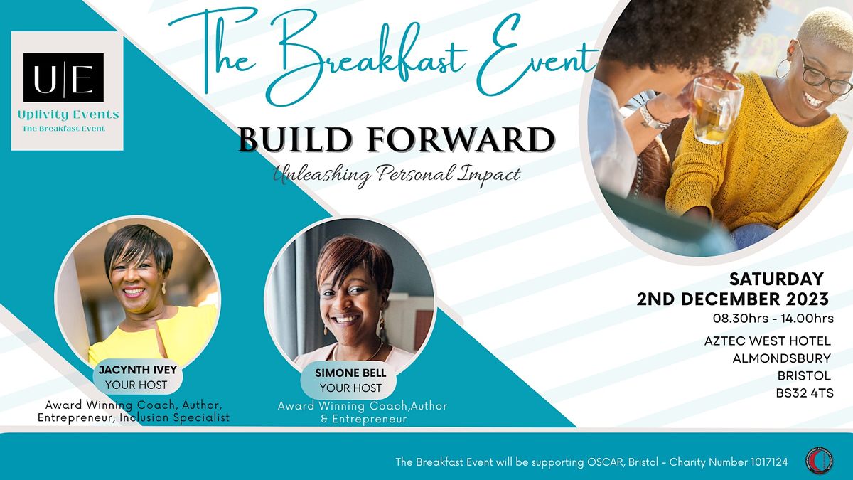 The Breakfast Event - Build Forward: Unleashing Personal Impact