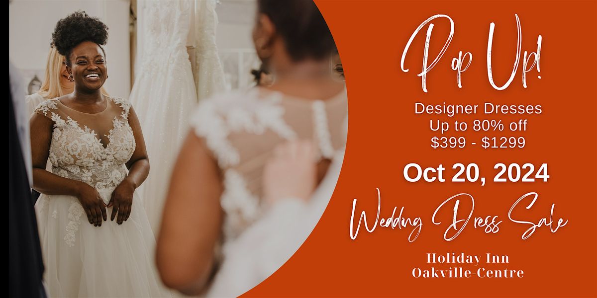 Opportunity Bridal - Wedding Dress Sale - Oakville