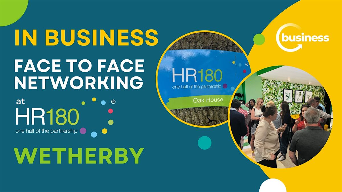 Face to Face Networking at HR180, WETHERBY - Networking