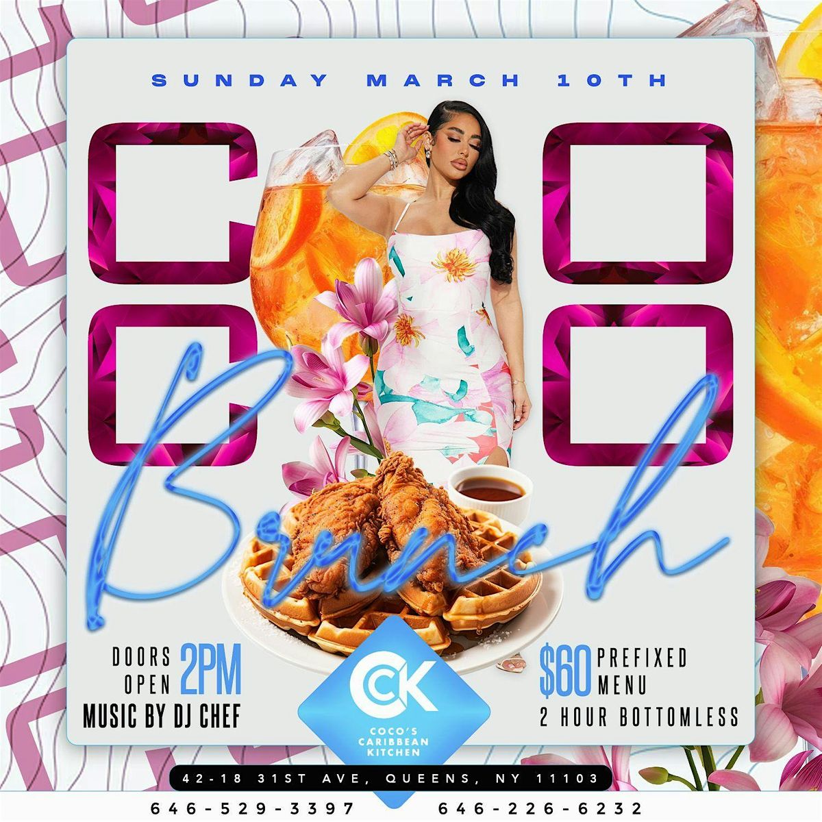 Sun. 03\/10:  CoCo's Bottomless Brunch Experience at CCK Astoria. RSVP Now!