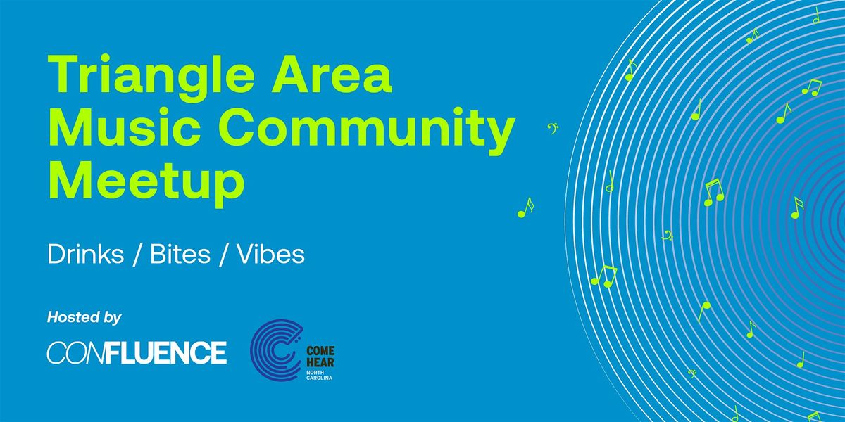 Triangle Area Music Community Meetup