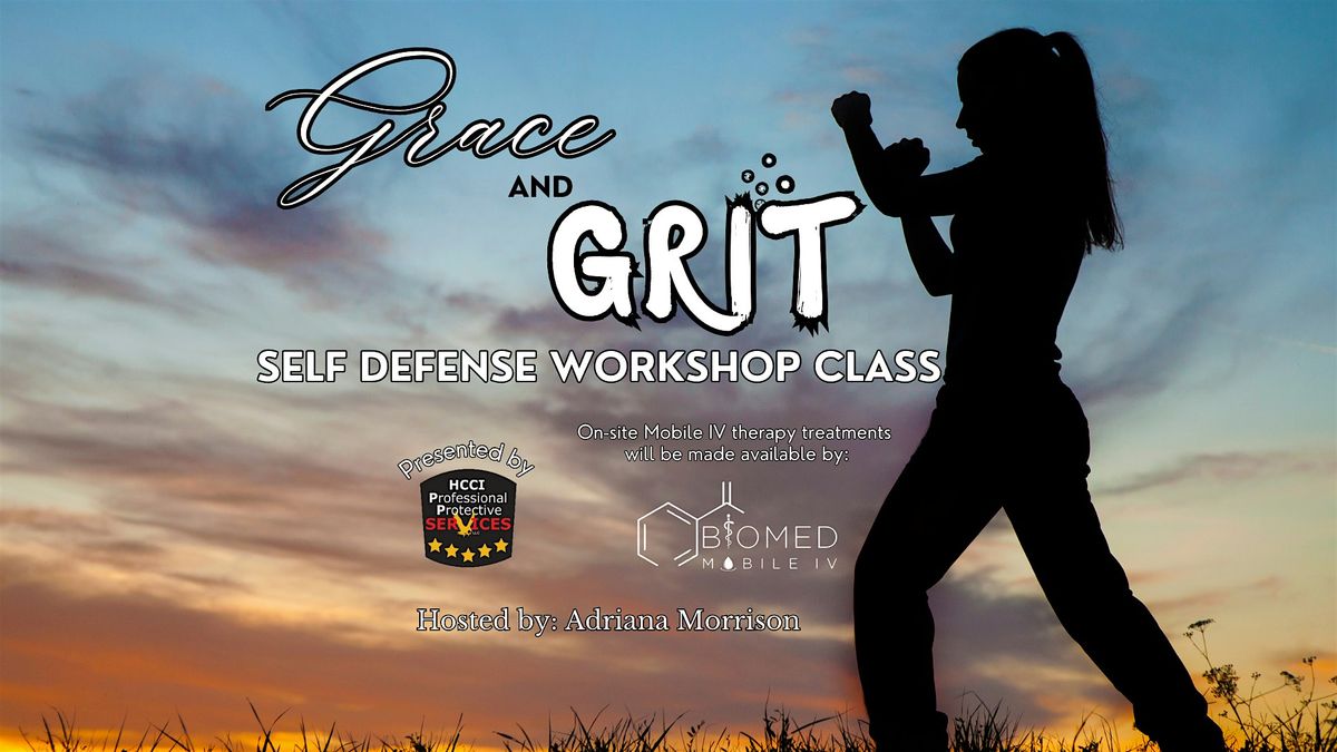 Grace and Grit - Self Defense Workshop Class