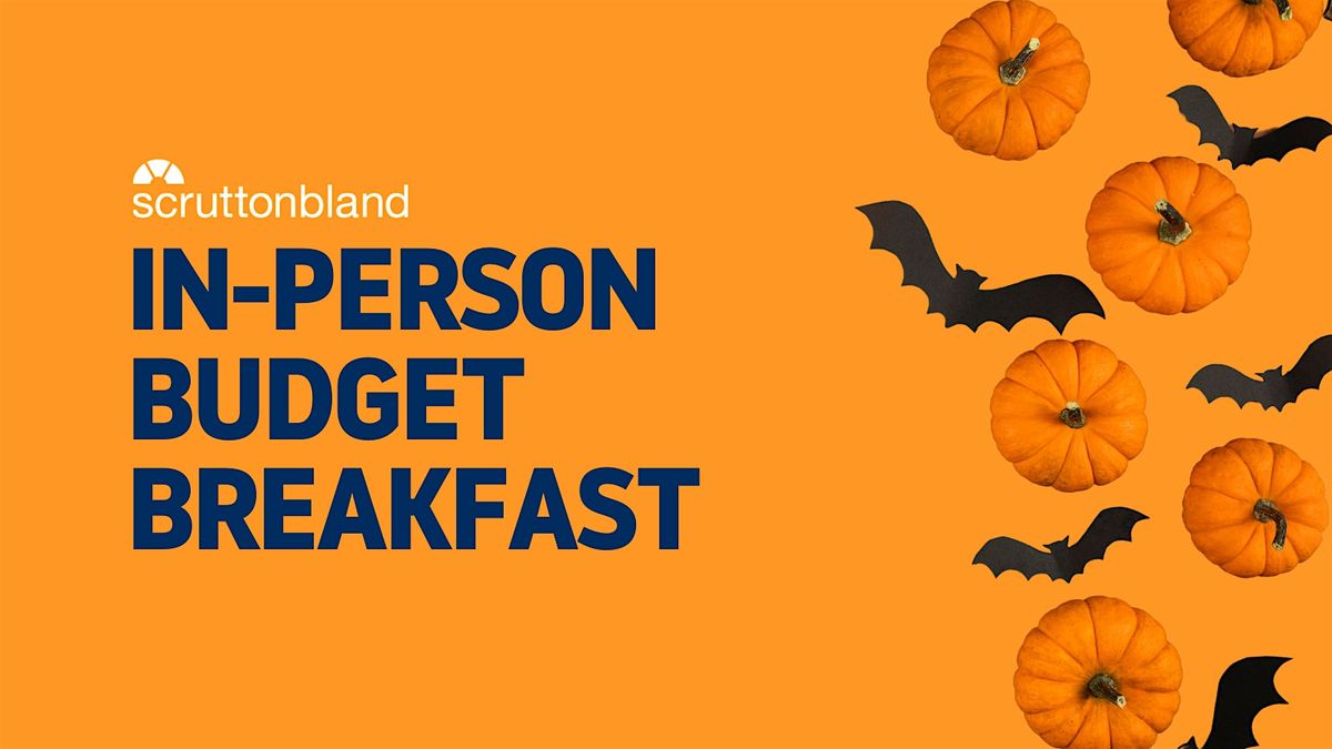 Budget Breakfast October 2024 - In Person