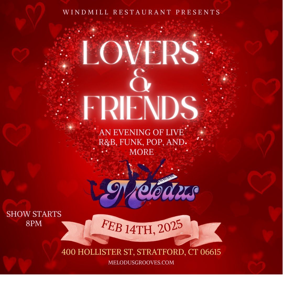 Lover\u2019s and Friend\u2019s Night at Windmill Restaurant 