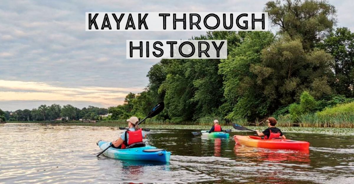 Kayak Through History (Schenectady & Waterford)