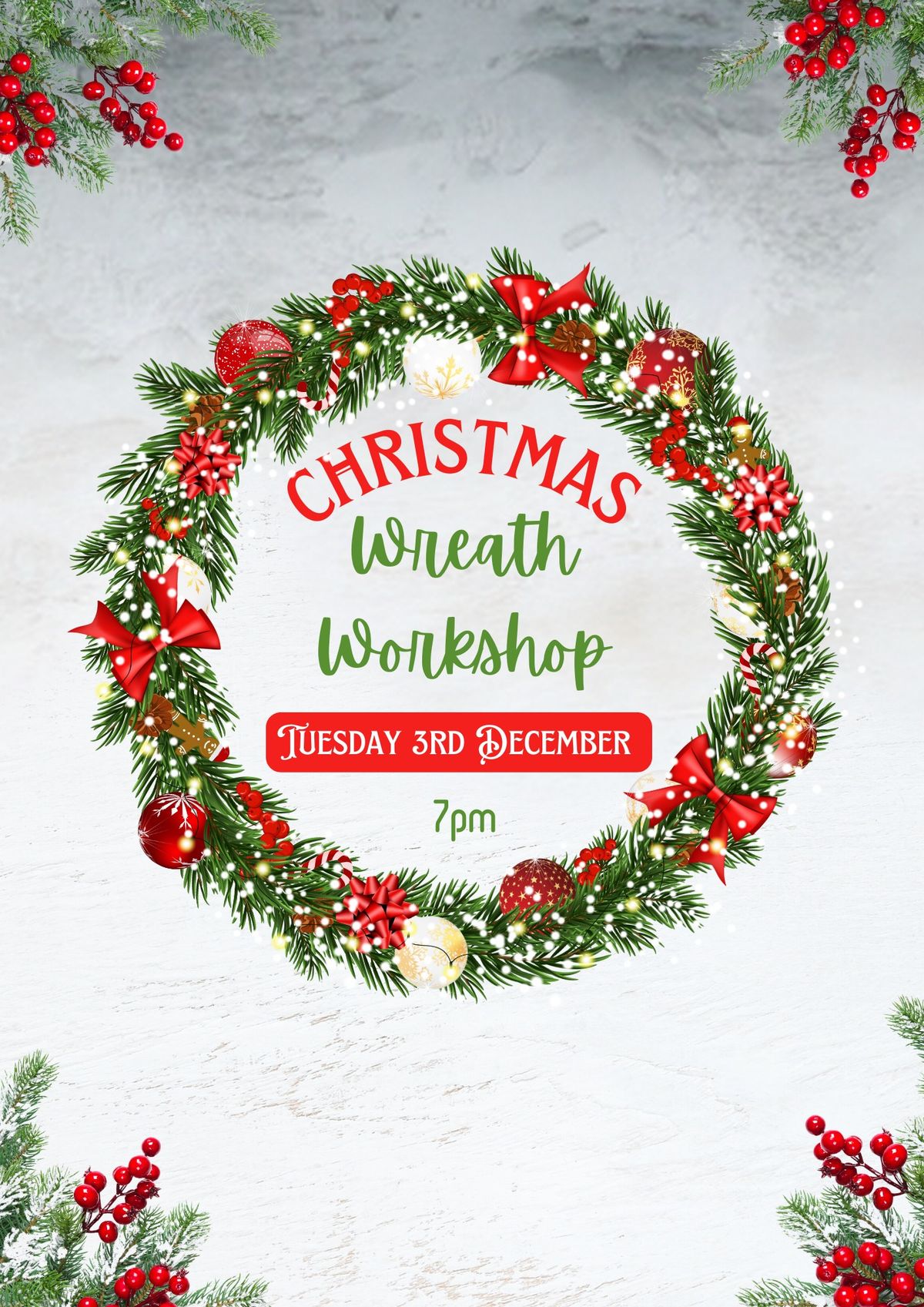 Christmas Wreath Workshop