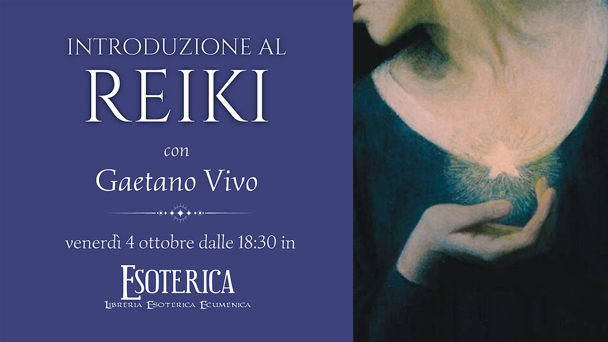 "Introduzione al Reiki" a cura di Gaetano Vivo