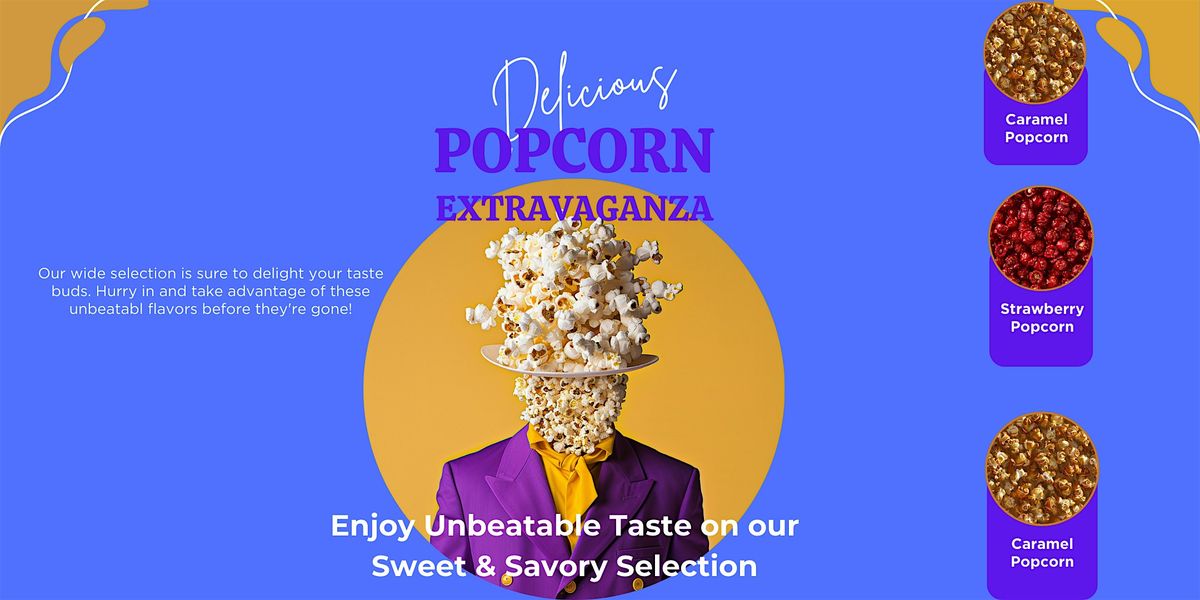 Popcorn Extravaganza